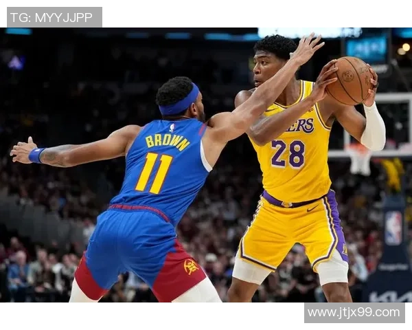 湖人对决掘金精彩回顾11月4日比赛录像分析与亮点总结